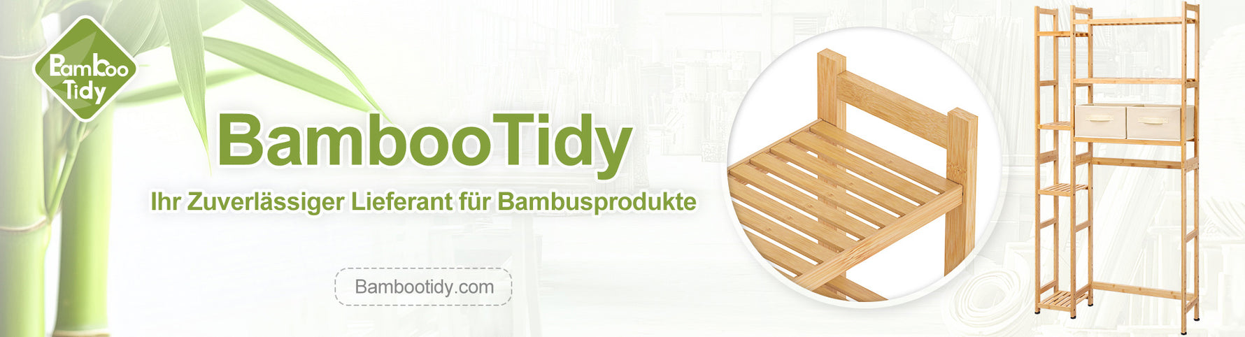 Das Banner zeigt das Logo und den Slogan der Marke BambooTidy sowie eine Auswahl an Bambusprodukten und deren Details.